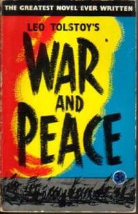 War and Peace by Leo (abridged by Edmund Fuller from the translation of Constance Garnett) Tolstoy - Paperback - 1958 - from N & A Smiles (SKU: 14536)