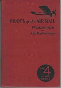 PILOTS OF THE AIR MAIL
