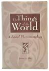 The Things of the World: A Social Phenomenology