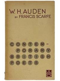 W.H. Auden (Contemporary British Poets)
