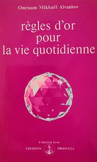 Règles d'or pour la vie quotidienne