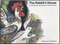 The Rabbit&#039;s House : An Old Russian Tale by Uchida, Risako - 1970