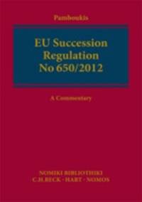  EU Succession Regulation No. 650/2012 - A Commentary