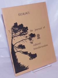 Ecology: the journal of cultural transformation de Humphrey, Mary, editor in chief - 1969