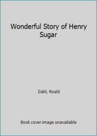 cover of Wonderful Story of Henry Sugar