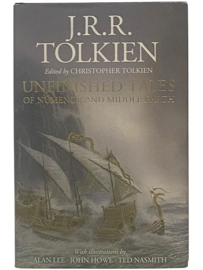 Unfinished Tales of Numenor and Middle-Earth: Illustrated Edition