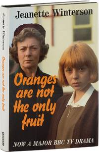 Oranges Are Not The Only Fruit [First Hardcover Edition, Signed]