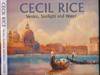 Cecil Rice. Venice, Sunlight and Water. Signed copy
