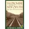 The Promise Of the New South