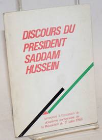 image of Discours du Président Saddam Hussein, prononcé à l'occasion du douzième anniversaire de la Révolution du 17 juillet 1968