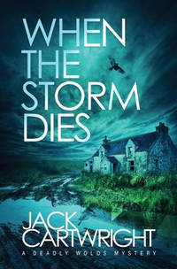 When The Storm Dies