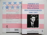 image of American foreign relations reconsidered: 1890-1993