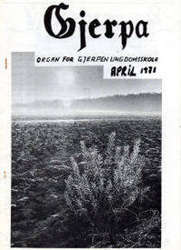 Gjerpa. Organ for Gjerpen Ungdomsskole. April 1971