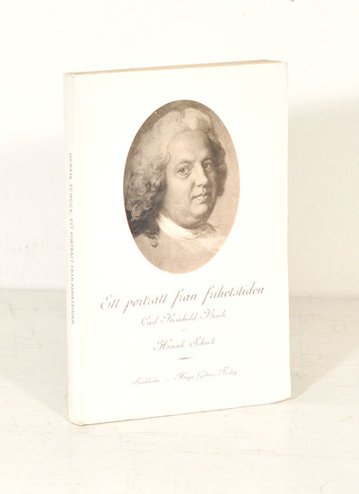 Ett porträtt från frihetstiden. Carl Reinhold…