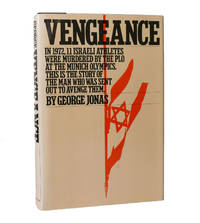 VENGEANCE The True Story of an Israeli Counter-Terrorist Team