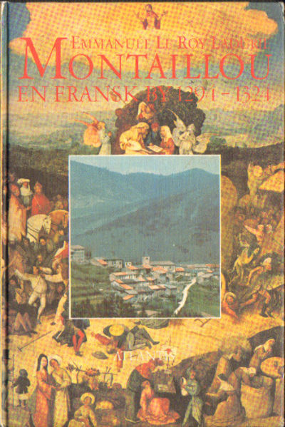 MONTAILLOU. EN FRANSK BY 1294-1324.