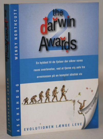 The Darwin awards 2.