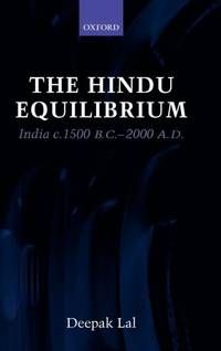 The Hindu Equilibrium: India C. 1500 B.C.-2000 A.D.