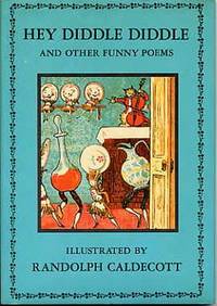 Hey Diddle Diddle and Other Funny Poems.