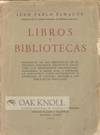 LIBROS Y BIBLIOTECAS