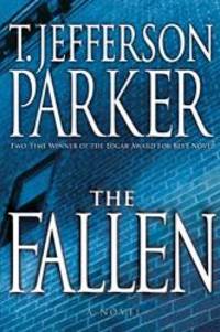 The Fallen by T. Jefferson Parker - 2007-06-02