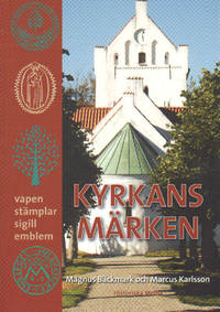 KYRKANS MÄRKEN. Vapen - stämplar - sigill - emblem.