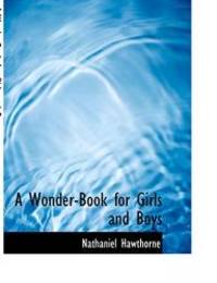 image of A Wonder-Book for Girls and Boys (Large Print Edition)