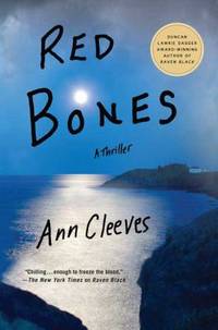 Red Bones : A Thriller