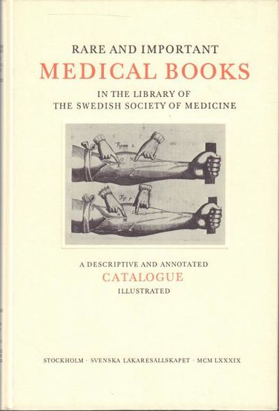 Rare and Important Medical Books in the Library…