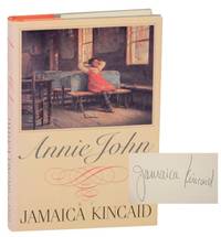 Annie John (Signed First Edition) by KINCAID, Jamaica - 1985