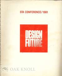 DESIGN FUTURE: STA CONFERENCE 1981