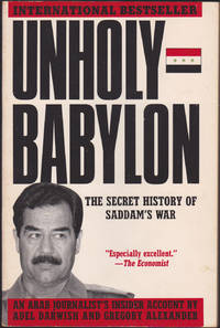 Unholy Babylon by Adel Darwish - Paperback - First U.S. Edition - March 1991 - from Books of the World (SKU: RWARE0000001220)
