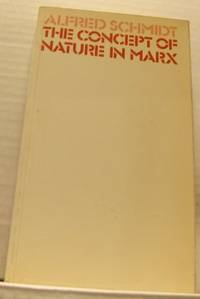 The Concept of Nature in Marx.