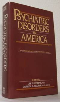 Psychiatric Disorders in America. The…