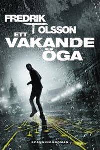 Ett vakande öga.