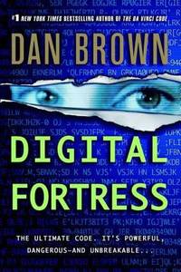 Digital Fortress : A Thriller