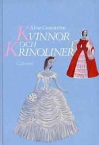Kvinnor och krinoliner.  En mode- och…