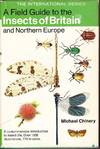 A Field Guide to the Insects of Britain and Northern Europe
