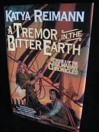 A Tremor in the Bitter Earth (No. 2) (Tielmaran Chronicles Ser.)