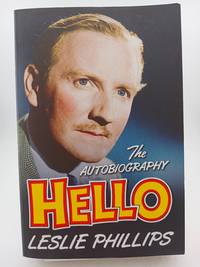 Hello : The Autobiography
