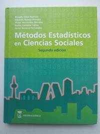 MÃ©todos estadÃ­sticos en Ciencias Sociales by Ricardo VÃ©lez Ibarrola, Eduardo Ramos MÃ©ndez, VÃ­ctor HernÃ¡ndez Morales, Emilia Carmena YÃ¡Ã±ez y Javier Navarro FernÃ¡ndez - 2006