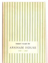 cover of Thirty Years of Arkham House 1939-1969 A History and Bibliography