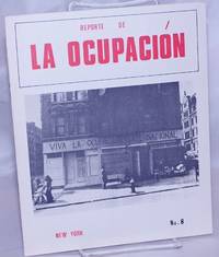 Reporte de La Ocupación. No. 8 (July 1974)