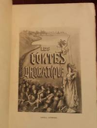 Balzac's Les Contes Drolatique: Droll Stories Collected from the Abbeys of Touraine