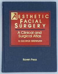 Aesthetic Facial Surgery: A Clinical and Surgical Atlas