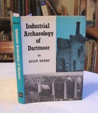 image of Industrial Archaeology of Dartmoor (Industrial Archaeology of British Isles)