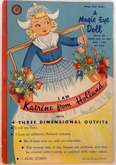 Katrine from Holland; Wrapper title: I am Katrine from Holland with 4 Three Dimensional Outfits, Magic Doll Series: A Magic Eye Doll, move me from side to side and I Roll My Eyes