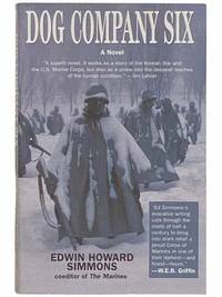 Dog Company Six: A Novel