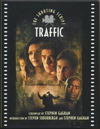 Traffic: The Shooting Script