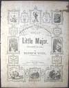 Little Major: Song or Duett, with Chorus